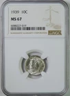 1939 Mercury Silver Dime NGC Graded MS67 GEM Uncirculated