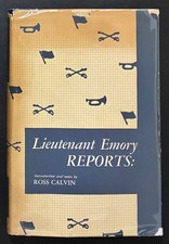 Lieutenant William H Emory REPORTS Notes of a Military Reconnoissance 1951 HC DJ