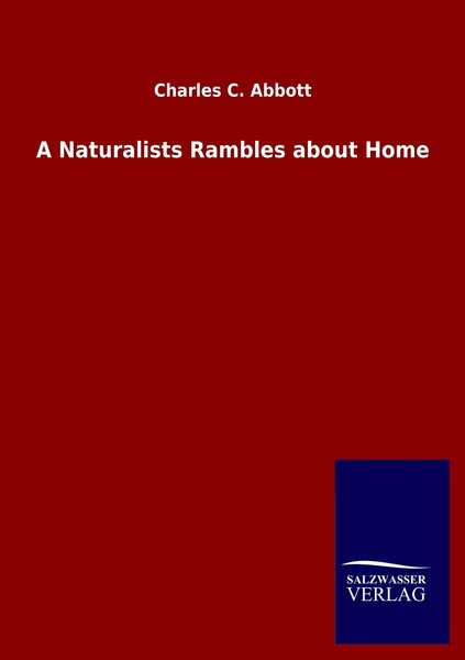 A Naturalists Rambles About Home | Buch | 9783846047743-image