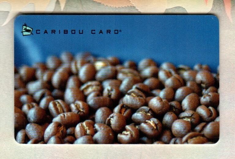 CARIBOU COFFEE Roasted Coffee Beans ( 2008 ) Gift Card ( $0 
