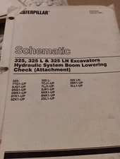CAT Schematic 325 325L 325LN Excavators Hydraulic System Boom Lowering Check (At