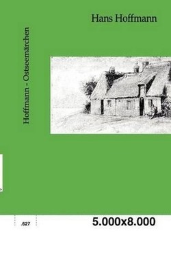 Ostseemrchen by Hans Hoffmann (German) Paperback Book