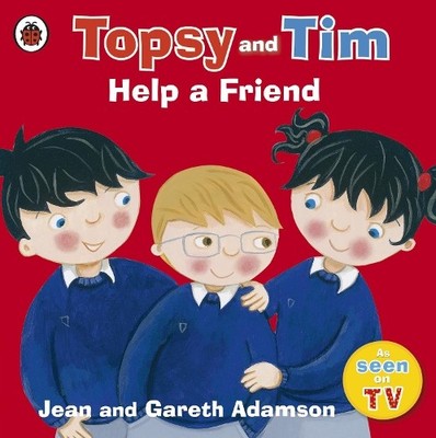 Jean Adamson Gareth Adamson Topsy and Tim: Help a Friend (Taschenbuch)