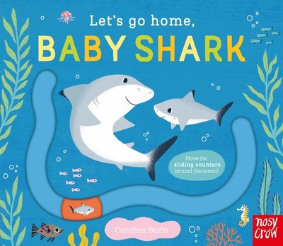 Let's Go Home, Baby Shark Búzio, Carolina board book Very Good