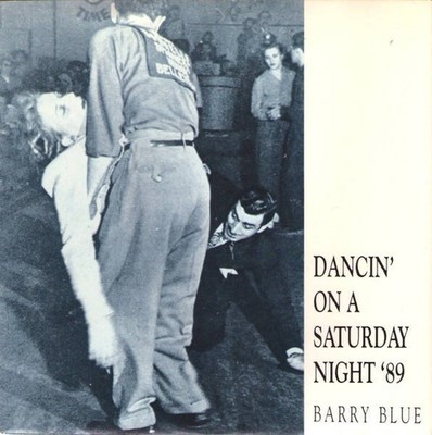 Barry Blue - Dancin' On A Saturday Night '89 (VINYL)