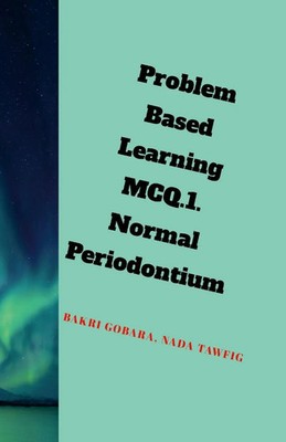 Bakri Gobara Gismalla (u. a.) | Problem Based Learning .MCQs. | Taschenbuch