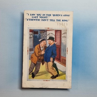 Comic Postkarte 1933 Betrunkene Männer Queens Arms Don'T Ell The King H.B.