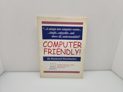 Vintage Rare Paperback Computer Book ''Computer Friendly''