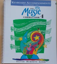 The Music Connection, Book 4: Keyboard Accompaniments, Teacher Edition, Part 2