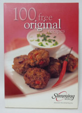 Slimming World 100 Free Original Recipes. Mouth Watering, Traditional, Exotic.