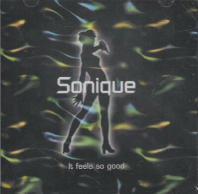 Sonique It feels so good (US, 7'' Breakbeat/12'' Breakbeat)  [Maxi-CD]