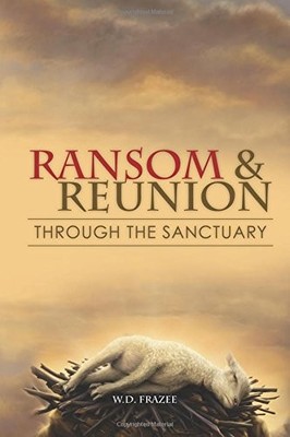 RANSOM AND REUNION By W. D. Frazee **BRAND NEW**