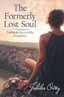 The Formerly Lost Soul Looking For Love In All The Wrong Places Jubilee Ortiz