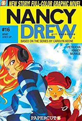 Nancy Drew #16: What Goes Up... Hardcover Sarah, Petrucha, Stefan