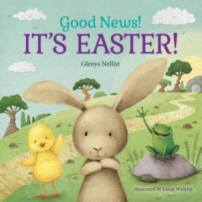 Good News! It's Easter! (Our Daily Bread for Kids Presents) - VERY GOOD