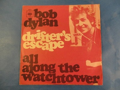 7'' ITALIEN - BOB DYLAN - ''DRIFTER'S ESCAPE'' - ROCK - FOLK - ACOUSTIC - NM! - 1968