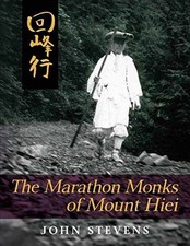The Marathon Monks of Mount Hiei - Paperback,...