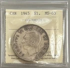 1945 Canada Silver Dollar - ICCS MS63   C2