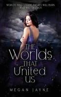 Megan Jayne | The Worlds That United Us | Taschenbuch | Englisch (2022)