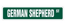German Shepherd Street Sign Dog Lover Great pet Animal  Indoor/Outdoor 36" Wide