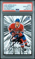 2025 UPPER DECK OUTBURST #205 IVAN DEMIDOV ROOKIE RC PSA 10 AUTO 9
