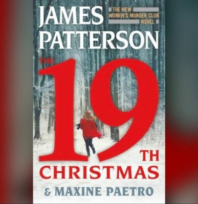 19TH CHRSTMAS JAMES PATTERSON & maxne paetro WOMEN'S MURDER CLUB SERES BOOK 19 SPOLERS - YouTube
