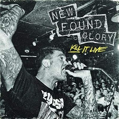 New Found Glory - Kill It Live - Neue CD - D2z