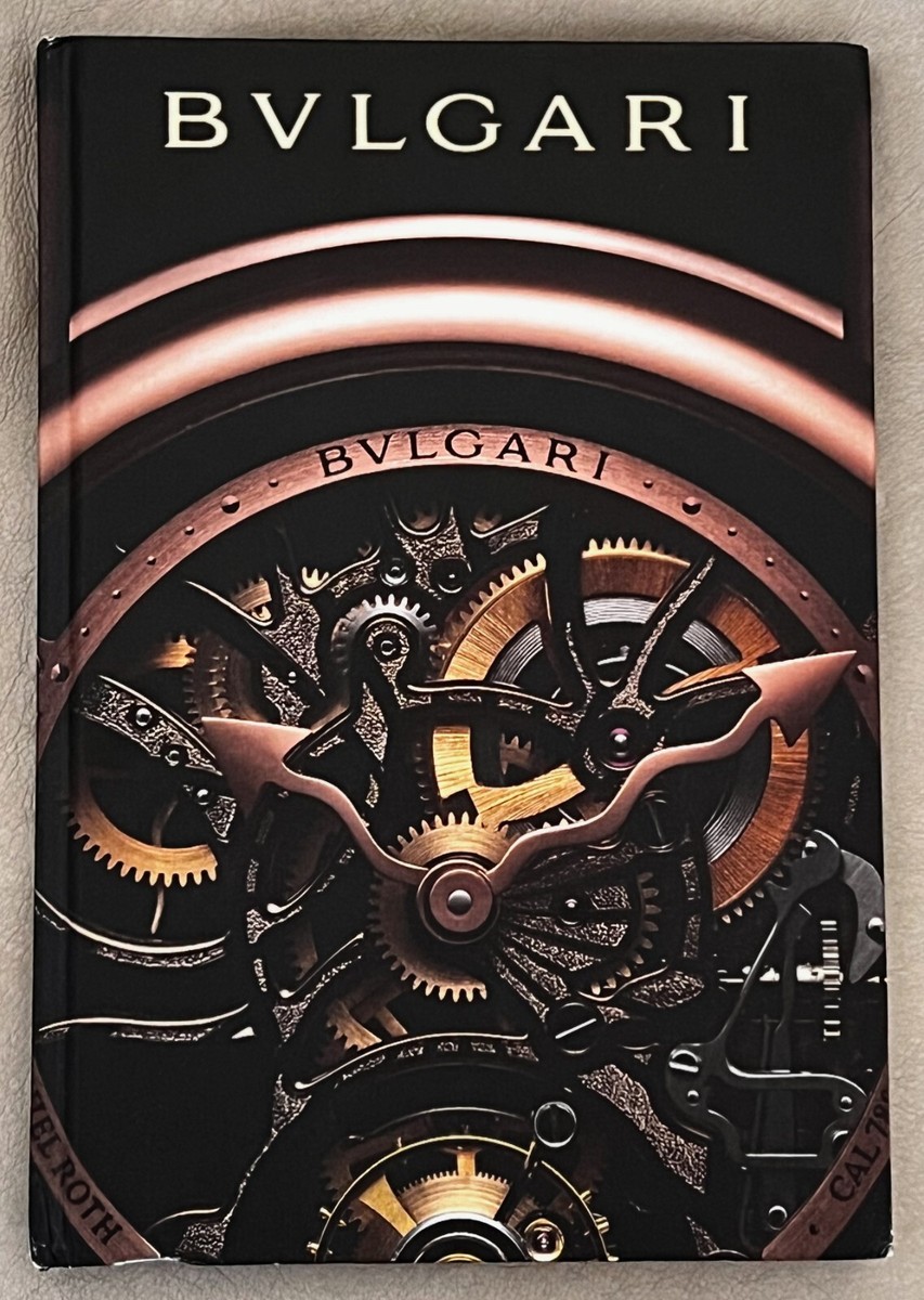 2010 Bulgari Fine Watch Catalogue and History Hardcover Book | eBay