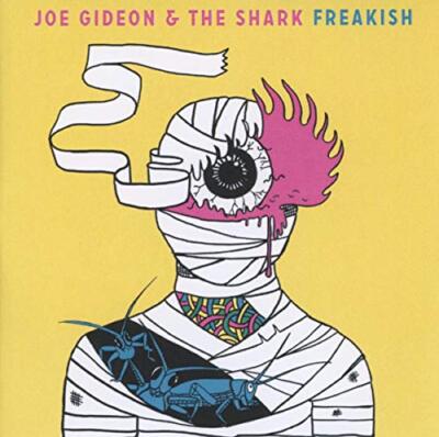 Joe Gideon & The Shark - Freakish [CD]