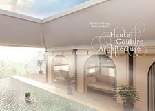 Haute Couture Architecture: The Art of Living without W - Hardback NEW Waesbergh