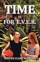 Steven Clark Waiters | Time Is For E.V.E.R. | Taschenbuch | Englisch (2022)