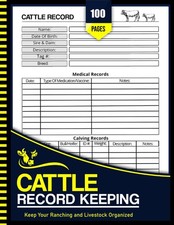 Cattle Record Keeping Book: Cow Calf Log Book...