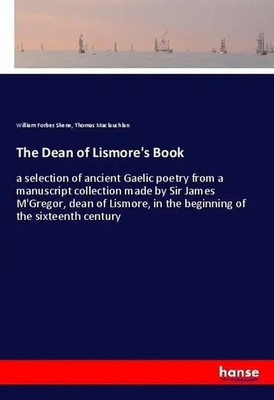 William Forbes Skene (u. a.) | The Dean of Lismore's Book | Taschenbuch (2018)