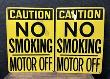Vtg Pair 1960-70s Caution No Smoking Motor Off Gas Station Metal Signs 14” X 10”