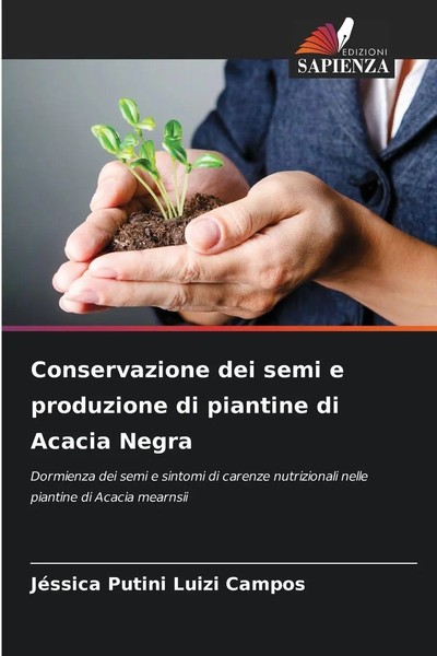 JéSsica Putini Luizi Campos | Conservazione Dei Semi E Produzione Di Piantine...-image