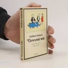 Gewusst Wie  |  Wolfram Siebeck