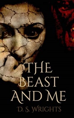 Wrights - Beast And Me - New paperback or softback - X555z