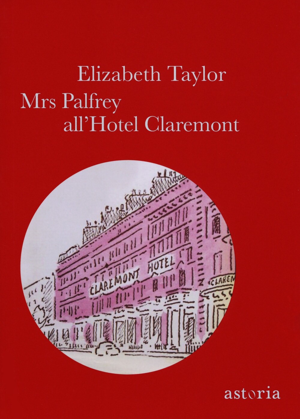 Mrs Palfrey all'hotel Claremont - [Astoria]