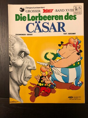 ASTERIX BAND XVIII - Nachdruck 1986 - Asterix Die Lorbeeren des Caesar - Z1 