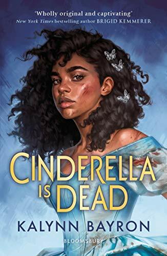 Cinderella Is Dead-Kalynn Bayron, 9781526621979
