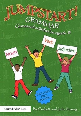 Jumpstart! Grammar: Games and activities for ages 6-14,Pie Corbe