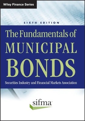The Fundamentals of Municipal Bonds by SIFMA (English) Hardcover Book