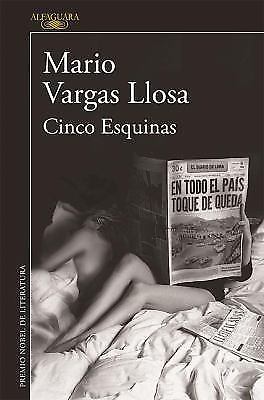 Cinco Esquinas / The Neighborhood by Llosa, Mario Vargas