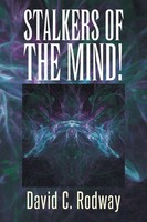 David C. Rodway | Stalkers Of The Mind! | Taschenbuch | Englisch (2013)