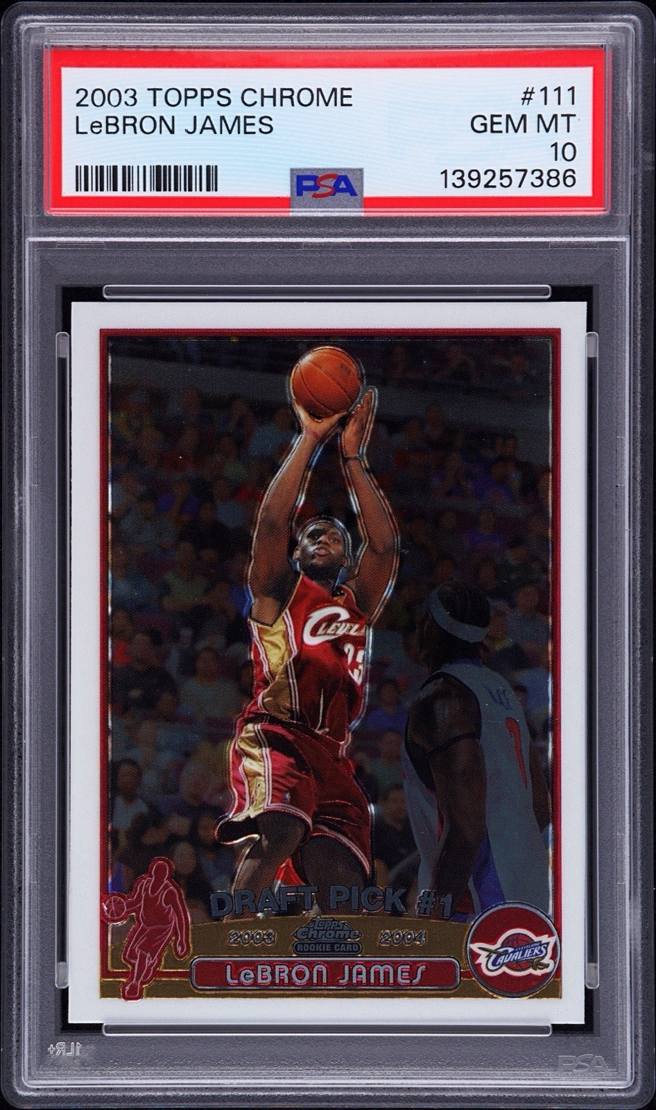 2003 Topps Chrome Lebron James PSA 10