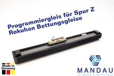 Programmiergleis für Spur Z Rokuhan - z.B. E...
