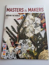 Masters & Makers Around the World 3 / 22