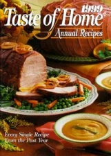 1999 Taste of Home Annual Recipes - Hardcover By Julie Schnittka - VERY GOOD