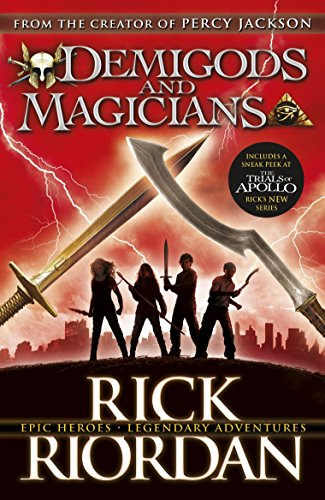Demigods and Magicians: Three Stories from the World of... - Riordan, Rick