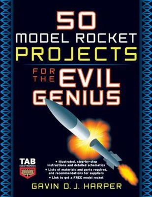 Gavin Harper 50 Model Rocket Projects for the Evil Genius (Taschenbuch)